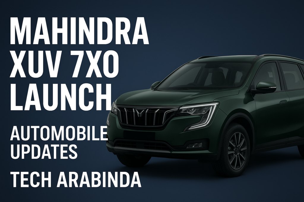Mahindra XUV 7XO Launch: Full Details, Features, Design Upgrade & Price – Tech Arabinda ChatGPT Image Dec 10 2025 10 27 40 PM 1024x683