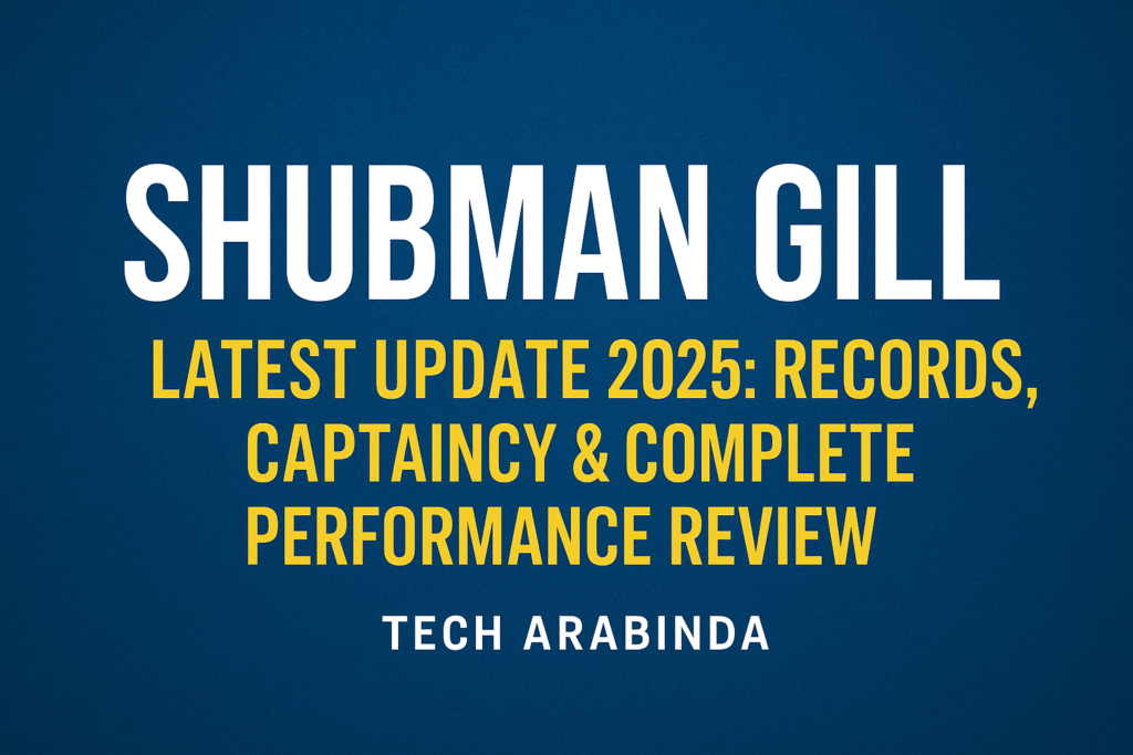 Shubman Gill Latest Update 2025: Records, Captaincy & Complete Performance Review ChatGPT Image Dec 11 2025 09 54 06 PM 1024x683