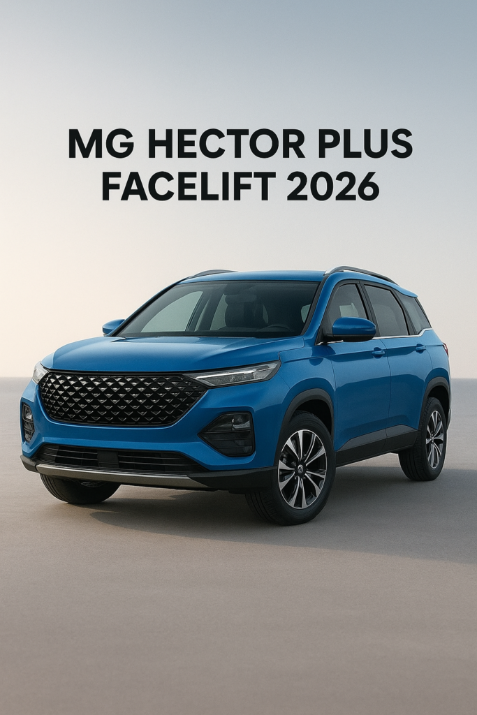MG Hector Plus Facelift 2026: New Design, Features & Full Details Revealed ChatGPT Image Dec 11 2025 10 51 50 PM 683x1024
