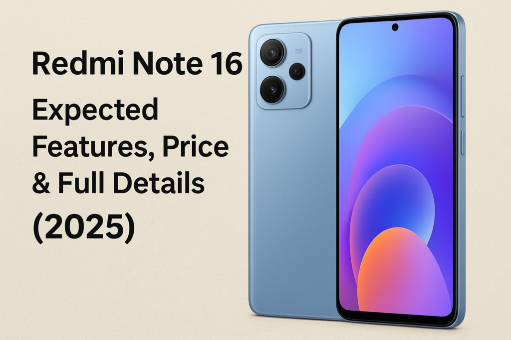 Xiaomi Redmi Note 16: Expected Features, Price & Full Details (2025) ChatGPT Image Dec 15 2025 09 38 45 PM 1024x683