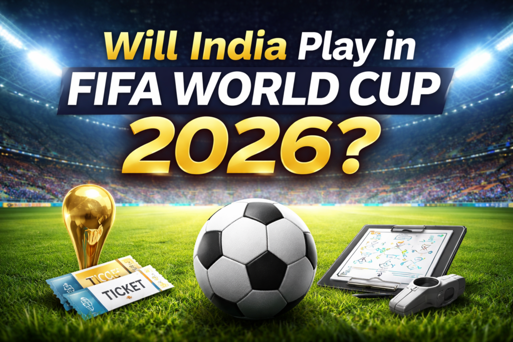 Will India Play in FIFA World Cup 2026? Qualification Chances Explained | Tech Arabinda ChatGPT Image Jan 3 2026 05 01 55 PM 1024x683